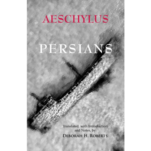 Hackett Publishing Co, Inc Persians (häftad, eng)