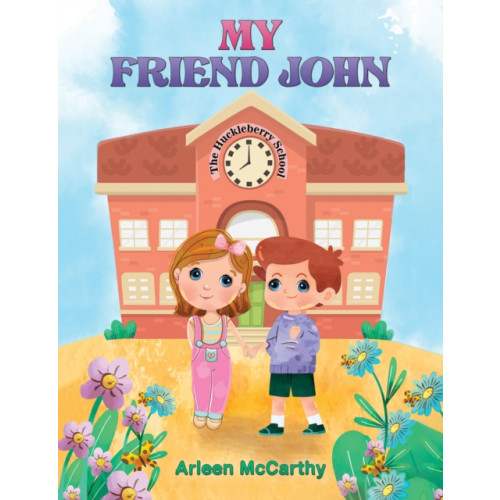 Austin Macauley Publishers LLC My Friend John (inbunden, eng)