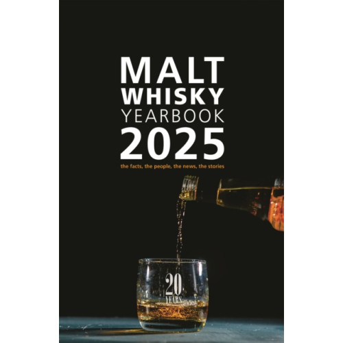 MagDig Media Ltd Malt Whisky Yearbook 2025 (häftad, eng)