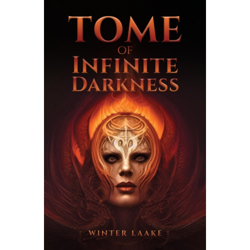 Austin Macauley Publishers LLC Tome of Infinite Darkness (häftad, eng)