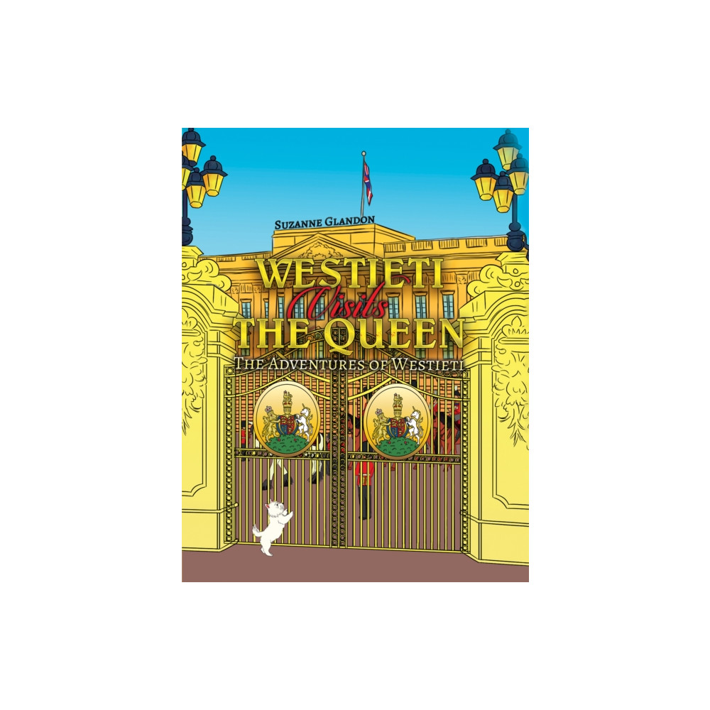Produktbild för Westieti Visits the Queen (inbunden, eng)