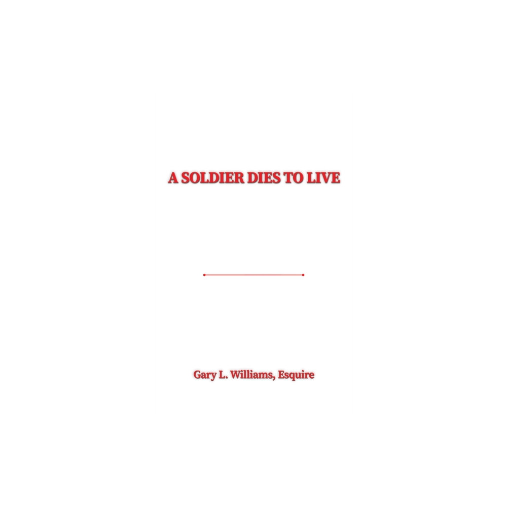 Produktbild för A Soldier Dies to Live (häftad, eng)