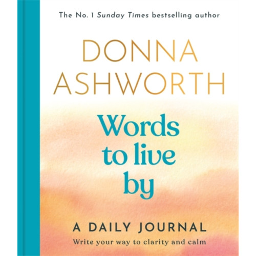 Bonnier Books Ltd Words to Live By: A Daily Journal
