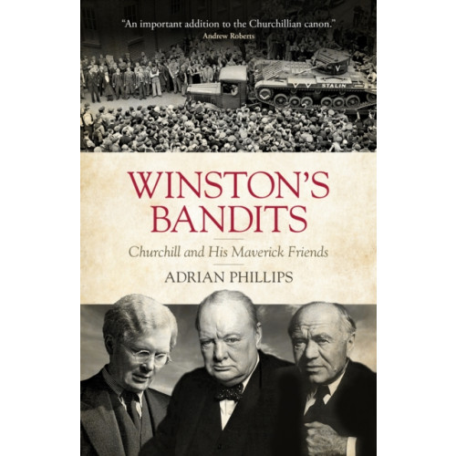 Biteback Publishing Winston's Bandits (inbunden, eng)