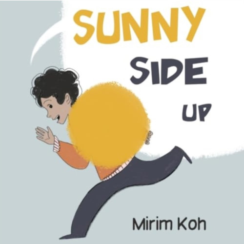 Pegasus Elliot Mackenzie Publishers Sunny Side Up (häftad, eng)