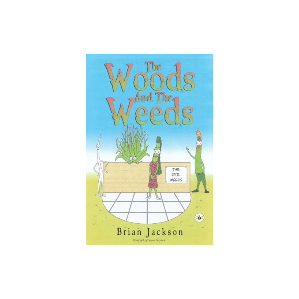 Produktbild för The Woods And The Weeds (häftad, eng)