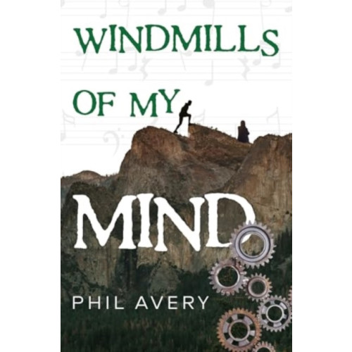 Pegasus Elliot Mackenzie Publishers Windmills of my mind (häftad, eng)