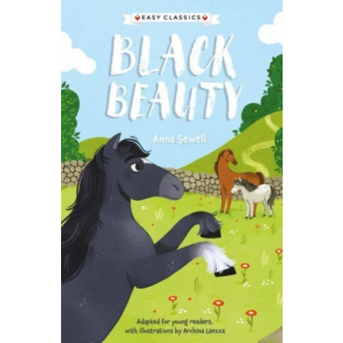 Sweet Cherry Publishing Children's Classics: Black Beauty (Easy Classics) (häftad, eng)