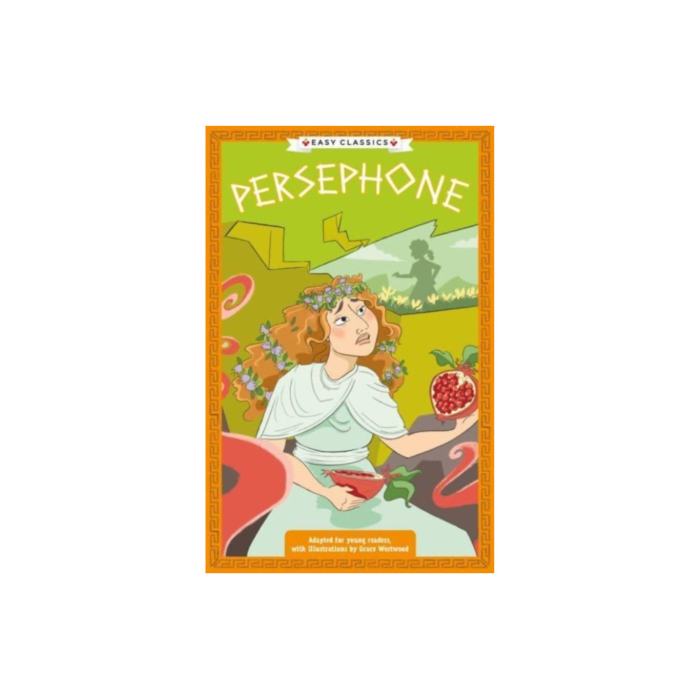 Produktbild för Greek Classics: Persephone (Easy Classics) (häftad, eng)