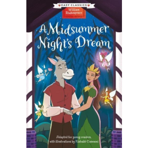 Sweet Cherry Publishing Shakespeare: A Midsummer Night's Dream (Easy Classics) (häftad, eng)