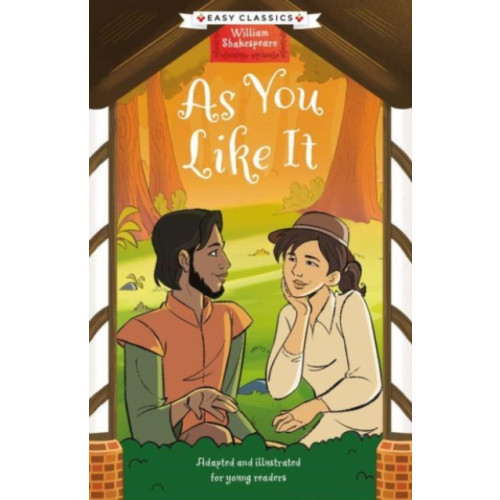 Sweet Cherry Publishing Shakespeare: As You Like It (Easy Classics) (häftad, eng)