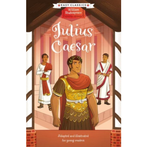 Sweet Cherry Publishing Shakespeare: Julius Caesar (Easy Classics) (häftad, eng)
