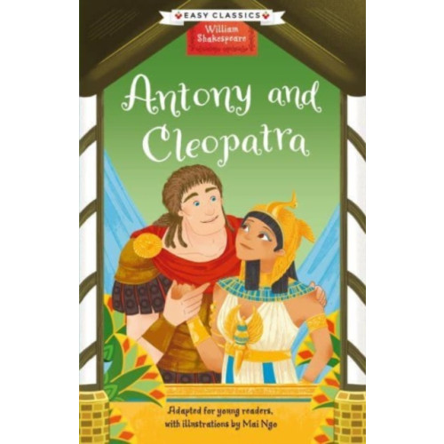 Sweet Cherry Publishing Shakespeare: Antony and Cleopatra (Easy Classics) (häftad, eng)