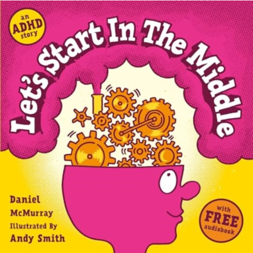 Sweet Cherry Publishing Let's Start in the Middle (häftad, eng)