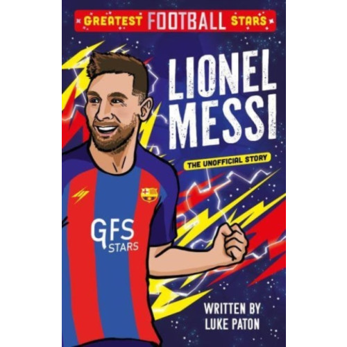 Sweet Cherry Publishing Greatest Football Stars: Lionel Messi (häftad, eng)