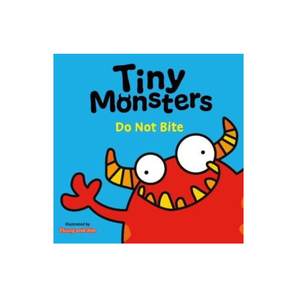 Produktbild för Tiny Monsters Don't Bite (bok, board book, eng)