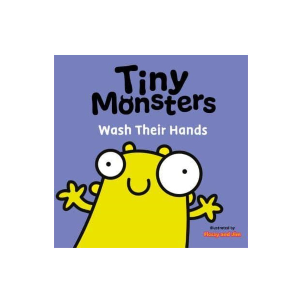 Produktbild för Tiny Monsters Wash Their Hands (bok, board book, eng)