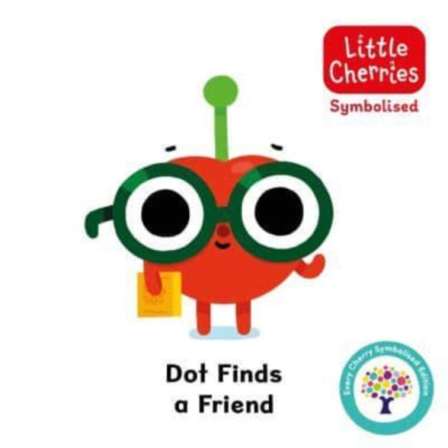 Sweet Cherry Publishing Dot Finds a Friend: Accessible Symbolised Edition (bok, board book, eng)