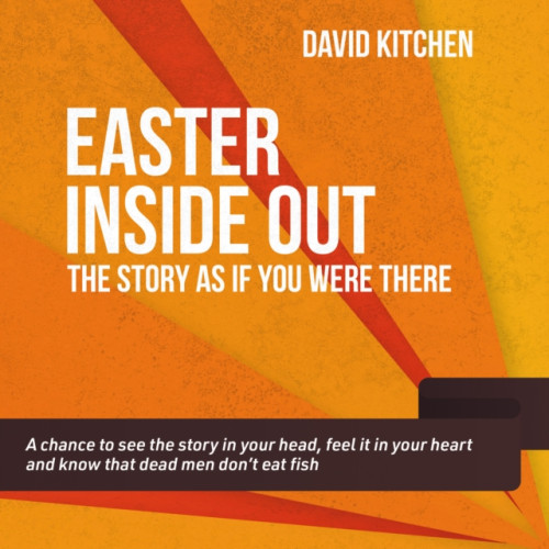 Brf (the bible reading fellowship) Easter Inside Out (häftad, eng)