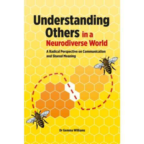 Pavilion Publishing and Media Ltd Understanding Others in a Neurodiverse World (häftad, eng)