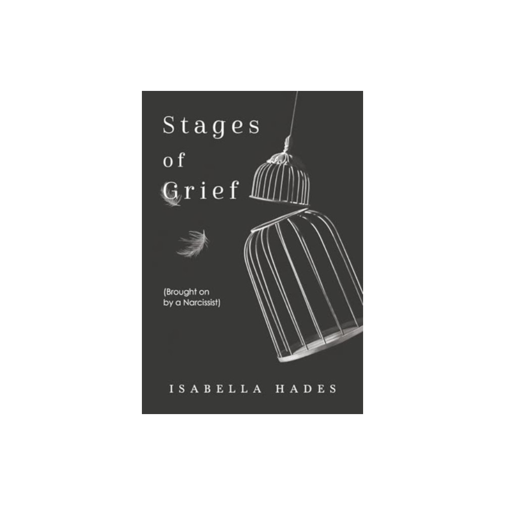 Produktbild för Stages of Grief (Brought on by a Narcissist) (häftad, eng)