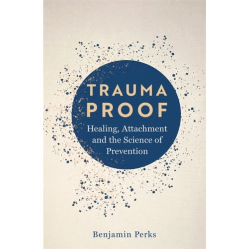 Bonnier Books Ltd Trauma Proof (häftad, eng)