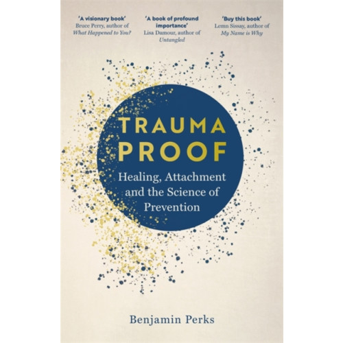 Bonnier Books Ltd Trauma Proof (inbunden, eng)