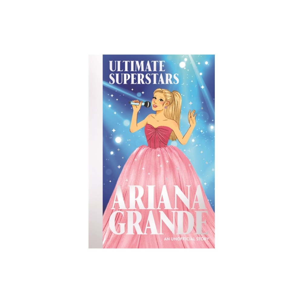 Produktbild för Ultimate Superstars: Ariana Grande (häftad, eng)