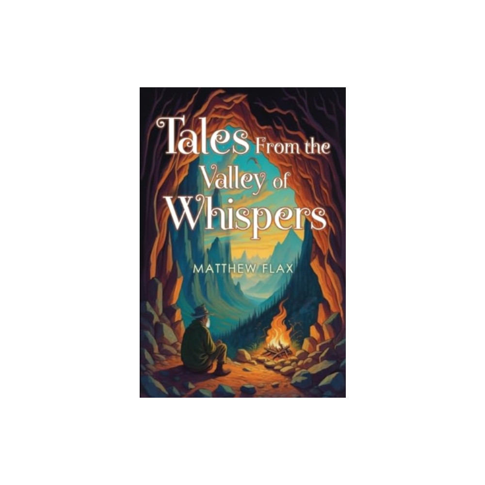 Produktbild för Tales From the Valley of Whispers (häftad, eng)
