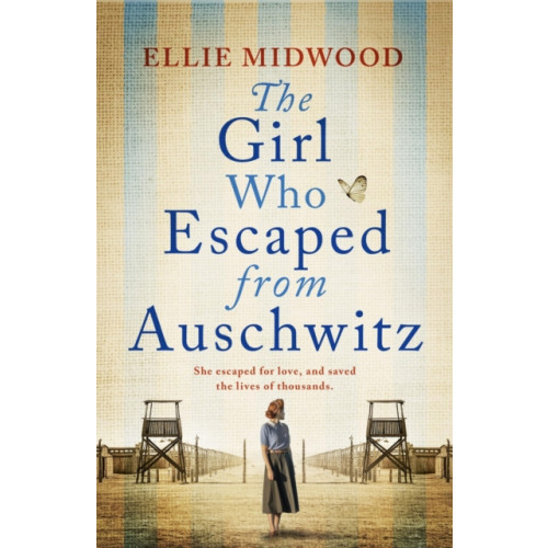 Bookouture The Girl Who Escaped from Auschwitz (häftad, eng)