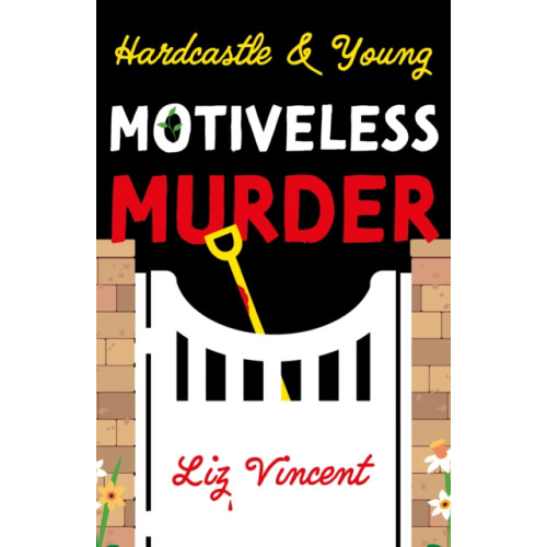 Troubador Publishing Hardcastle & Young – Motiveless Murder (häftad, eng)