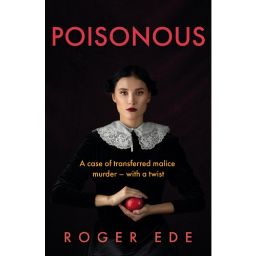 Troubador Publishing Poisonous (häftad, eng)