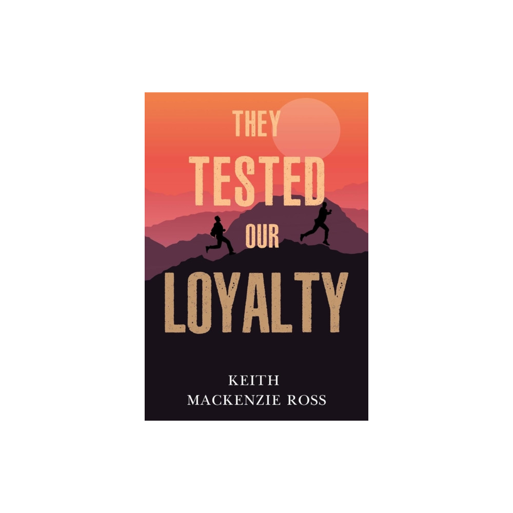 Produktbild för They Tested our Loyalty (häftad, eng)