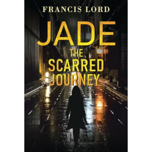 Olympia Publishers Jade The Scarred Journey (häftad, eng)