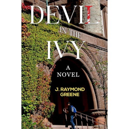 Olympia Publishers Devil in the Ivy: A Novel (häftad, eng)