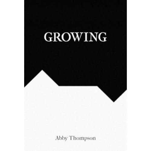 Olympia Publishers Growing (häftad, eng)