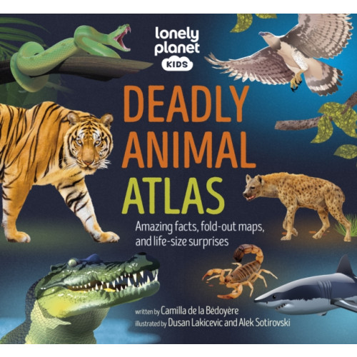 Lonely Planet Global Limited Lonely Planet Kids Deadly Animal Atlas (inbunden, eng)