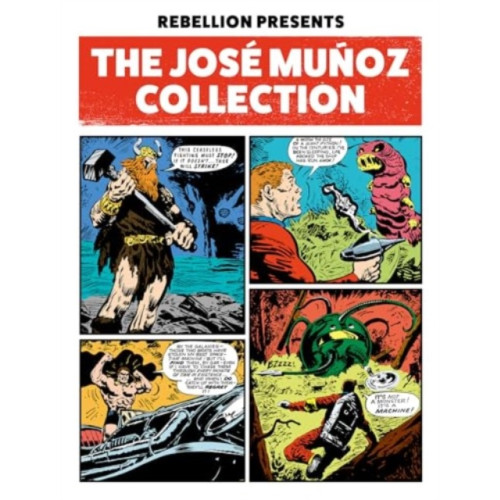 Rebellion Publishing Ltd. Rebellion Presents The Jose Munoz Collection (häftad, eng)