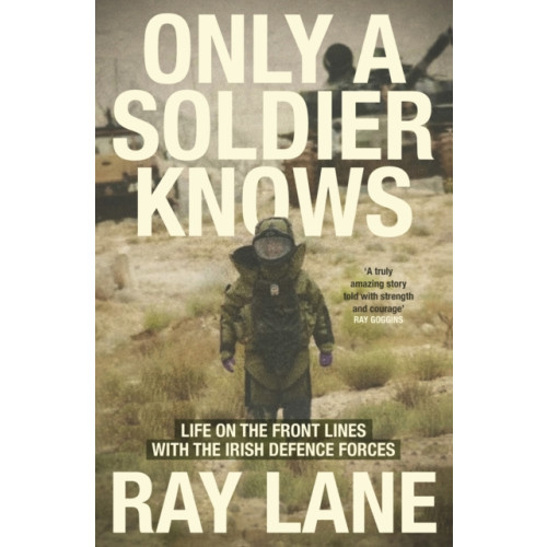 Gill Only a Soldier Knows (häftad, eng)