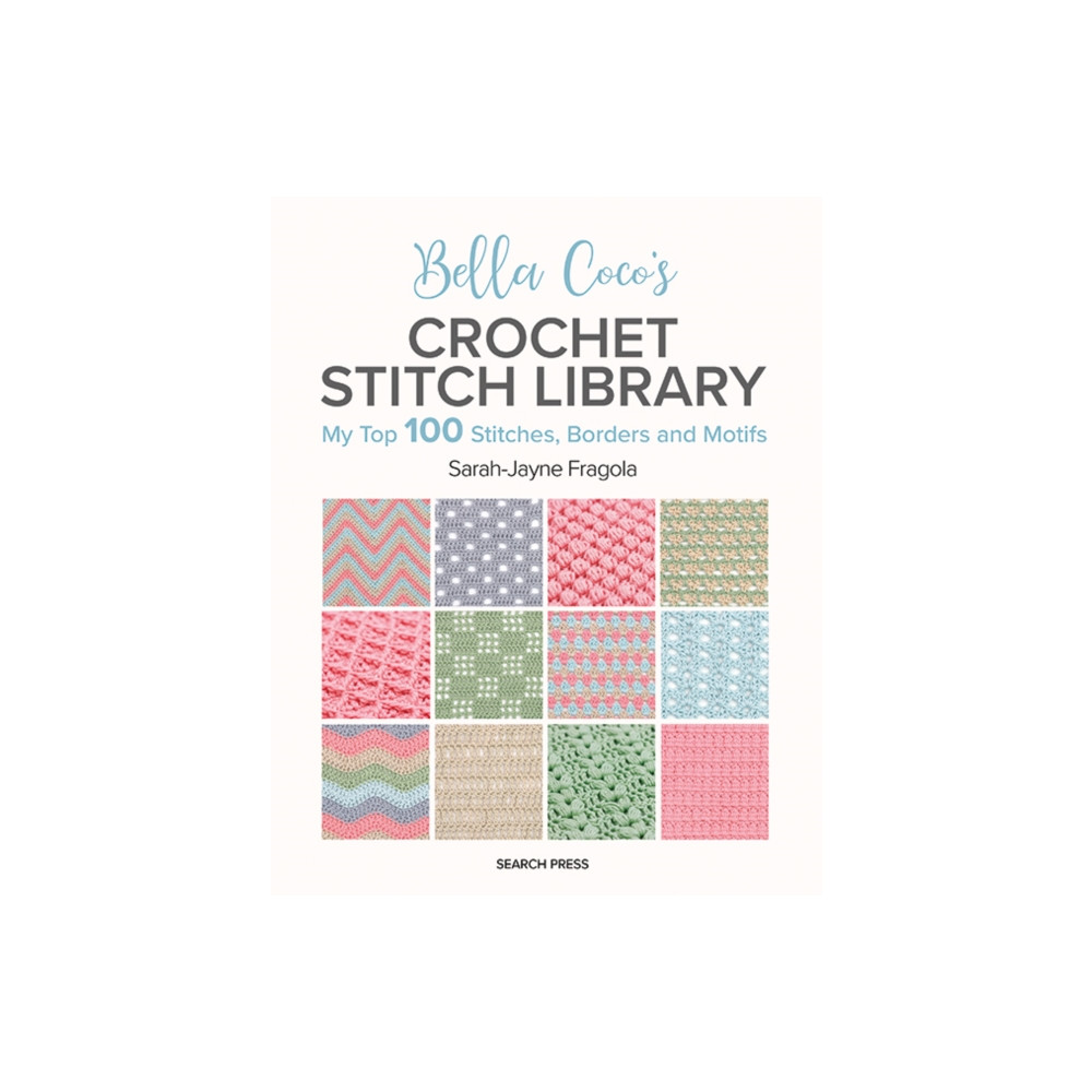 Produktbild för Bella Coco's Crochet Stitch Library (häftad, eng)