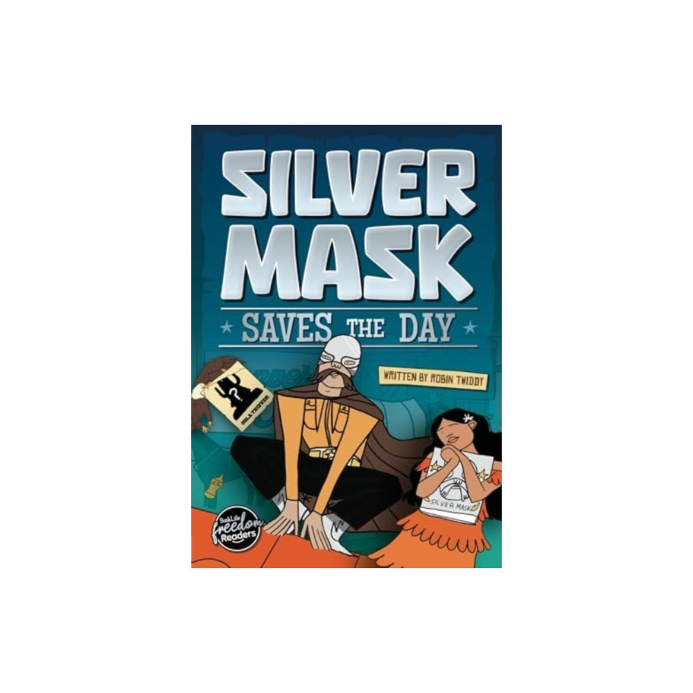 Produktbild för Silver Mask Saves the Day (häftad, eng)