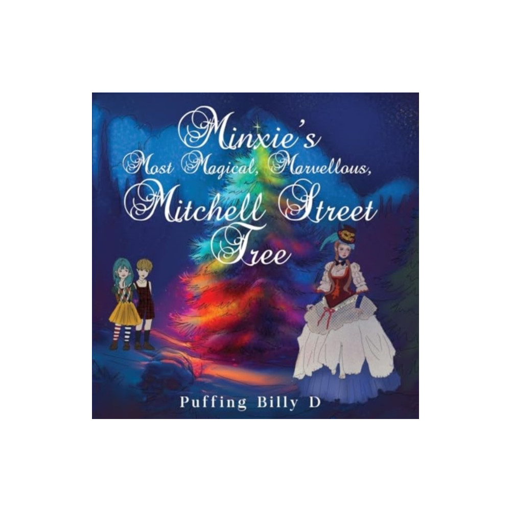 Produktbild för Minxie's Most Magical, Marvellous, Mitchell Street Tree (häftad, eng)
