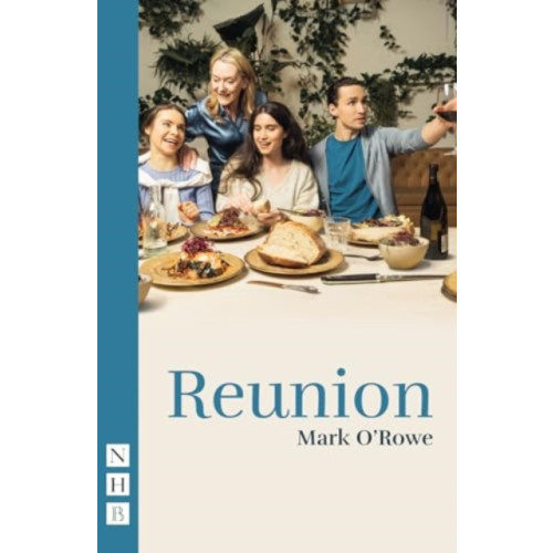 Nick Hern Books Reunion (häftad, eng)