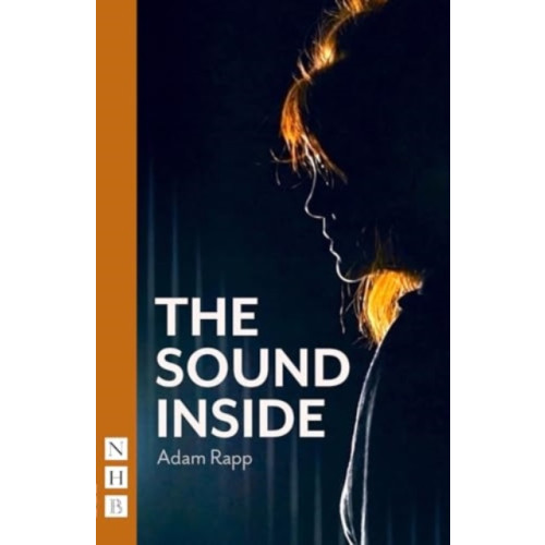 Nick Hern Books The Sound Inside (häftad, eng)