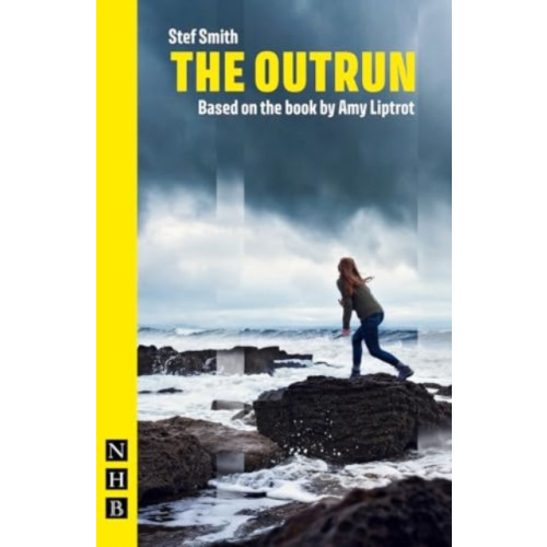 Nick Hern Books The Outrun (häftad, eng)