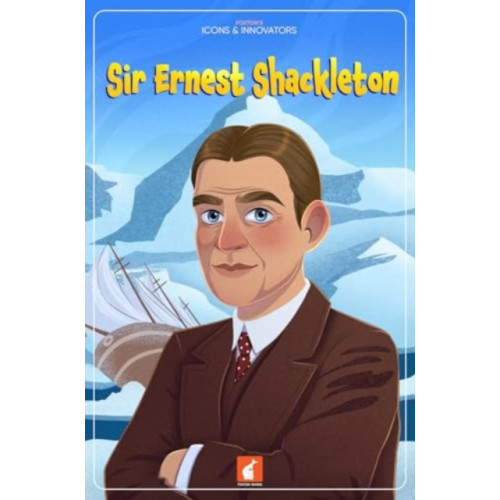Foxton Books Sir Ernest Shackleton (häftad, eng)