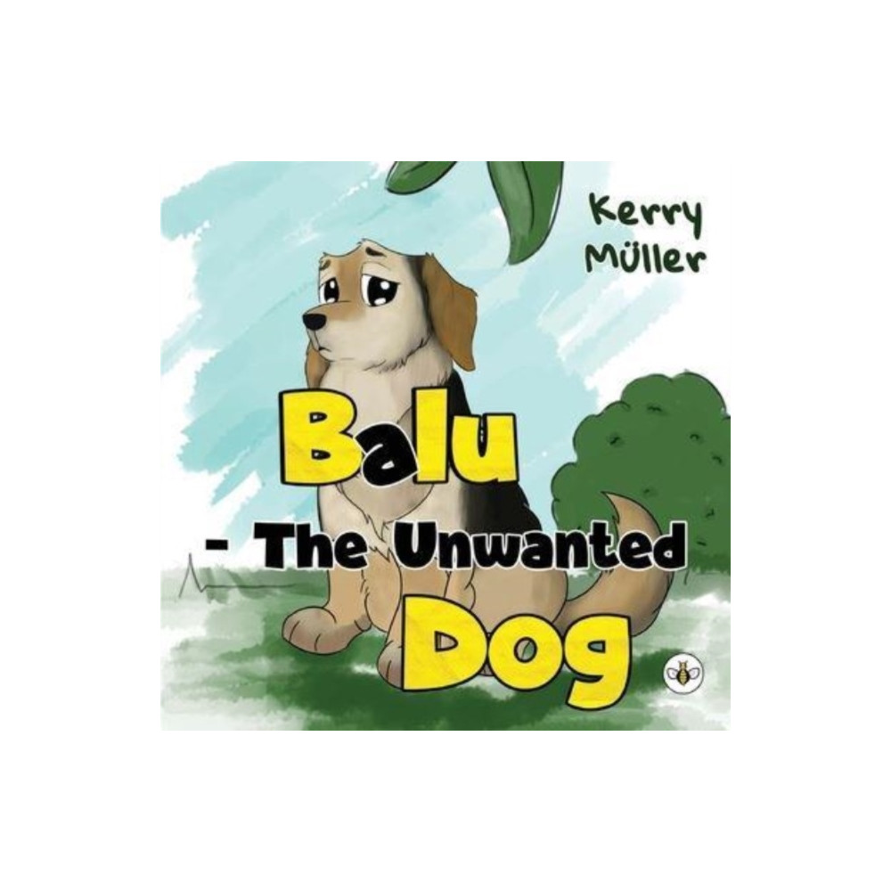 Produktbild för Balu - The Unwanted Dog (häftad, eng)