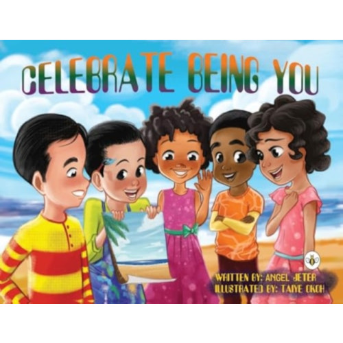 Olympia Publishers Celebrate Being You (häftad, eng)