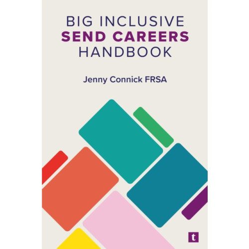 Trotman Indigo Publishing Limited Big Inclusive SEND Careers Handbook (häftad, eng)