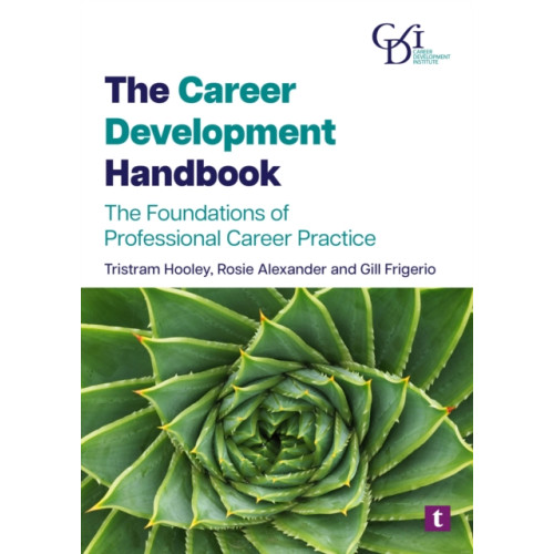 Trotman Indigo Publishing Limited The Career Development Handbook (häftad, eng)